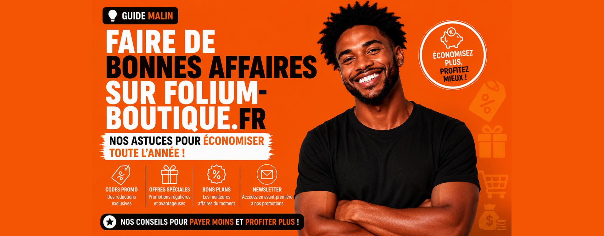 Faire de bonnes affaires sur folium-boutique.fr