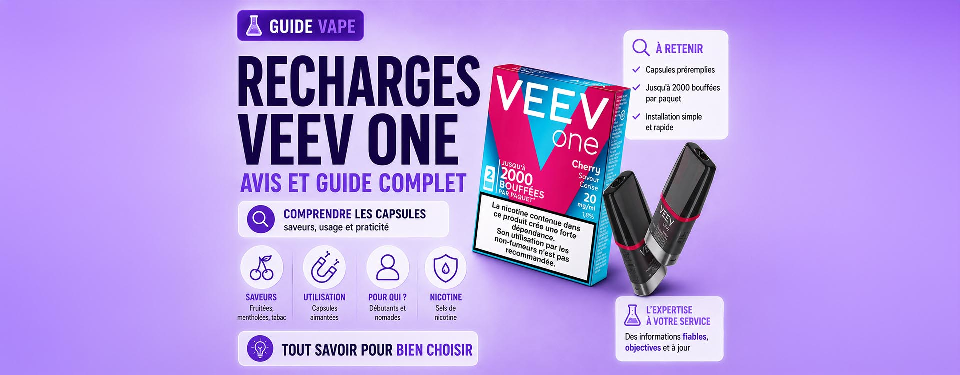Recharges VEEV One : avis, saveurs, fonctionnement et guide complet